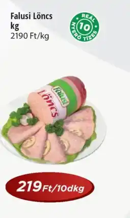 Real Falusi Löncs ajánlat