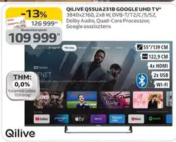 Auchan QILIVE Q55UA231B GOOGLE UHD TV ajánlat