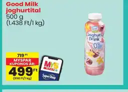Spar Good Milk joghurtital ajánlat