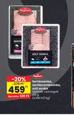 Spar Regnum Sertéssonka, sertéscombsonka, sült sonka ajánlat
