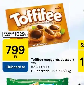 Tesco Toffifee mogyors desszert ajánlat
