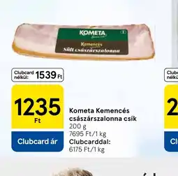 Tesco Kometa Kemencés császárszalonna csík ajánlat