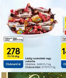 Tesco Lédig csokoládé vagy cukorka ajánlat