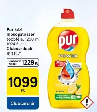 Tesco Pur kézi mosogatószer ajánlat
