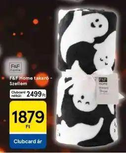 Tesco F&F Home takaró - Szellem ajánlat