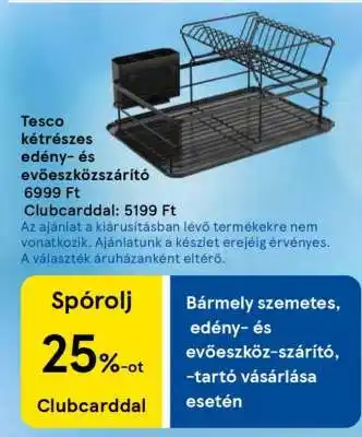Tesco Tesco kétrészes edény- és evőeszközszárító ajánlat