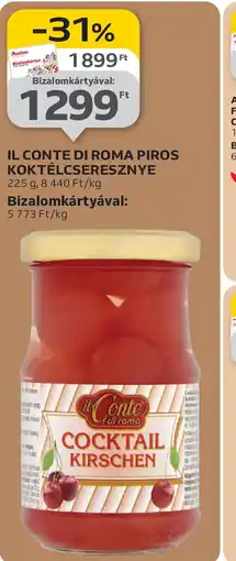 Auchan Il Conte di Roma Piros Koktélcseresznye ajánlat