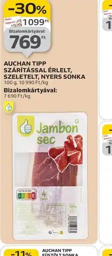 Auchan Auchan Tipp Szárítással Érlelt, Szeletelt, Nyers Sonka ajánlat