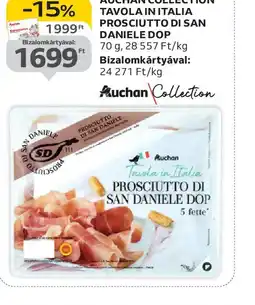 Auchan Auchan Collection Tavola in Italia Prosciutto di San Daniele DOP ajánlat