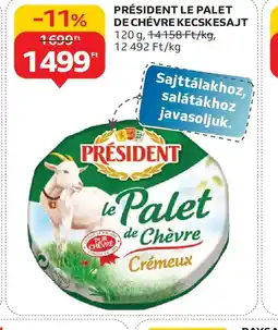 Auchan Président Le Palet de Chèvre Kecskesajt ajánlat
