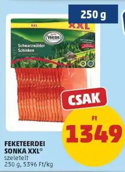 PENNY Feketeerdei Sonka XXL ajánlat