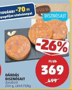 PENNY DÁRDÁS DISZNÓSAJT ajánlat