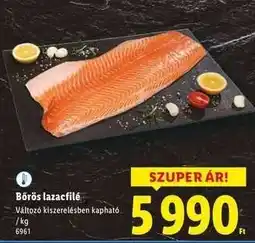 Lidl Bőrös lazacfilé ajánlat