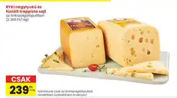 Spar RYKI nagylyukú és füstölt trappista sajt ajánlat