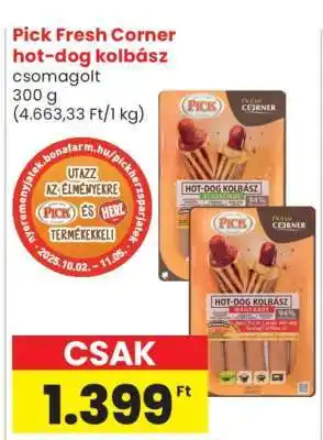 Spar PICK Fresh Corner Hot-Dog Kolbász ajánlat