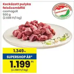 Spar Kockázott pulyka felsőcombfilé ajánlat