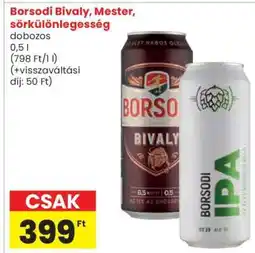 Spar Borsodi Bivaly, Mester, sörkülönlegesség ajánlat
