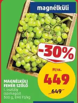 PENNY Magnélküli fehér szőlő ajánlat