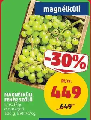 PENNY Magnélküli fehér szőlő ajánlat