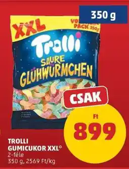 PENNY Trolli Gumicukor XXL ajánlat