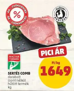 PENNY Sertés comb ajánlat