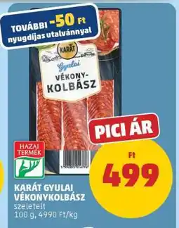 PENNY KARÁT Gyulai Vékonykolbász ajánlat