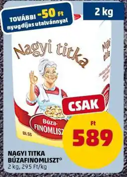 PENNY NAGYI TITKA Búzafinomliszt ajánlat