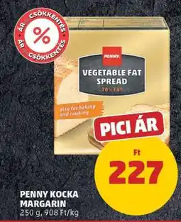 PENNY PENNY KOCKA MARGARIN ajánlat