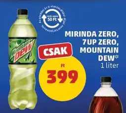 PENNY MIRINDA ZERO, 7UP ZERO, MOUNTAIN DEW ajánlat