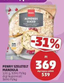 PENNY PENNY SZELETELT MANDULA ajánlat