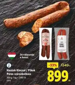 Lidl Hazánk Kincsei / Pikok Páros szárazkolbász ajánlat