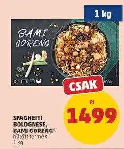 PENNY SPAGHETTI BOLOGNESE, BAMI GORENG ajánlat