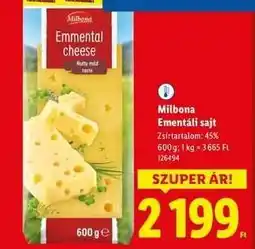 Lidl Milbona Emmentáli sajt ajánlat