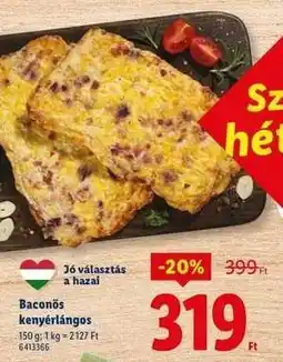 Lidl Baconös kenyérlángos ajánlat