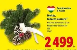 Lidl Mohás, tobozos koszorú ajánlat