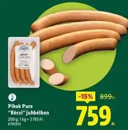 Lidl PIKOK PURE 'Bécsi'' juhbélben ajánlat