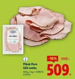 Lidl PIKOK PURE Sült sonka ajánlat