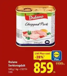 Lidl Dulano Sertésvagdalt ajánlat