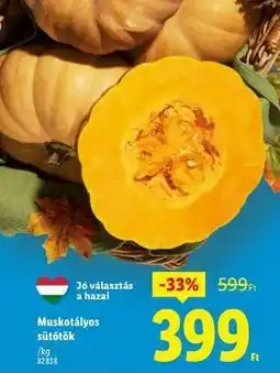 Lidl Muskatályos sütőtök ajánlat