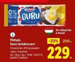 Lidl PÖTTYÖS Guru túródesszert ajánlat