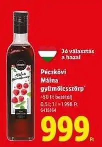 Lidl Pécskövi Málna gyümölcsszörp ajánlat