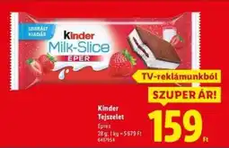 Lidl KINDER Tejszelet ajánlat