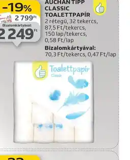 Auchan Auchan Tipp Classic Toalettpapír ajánlat