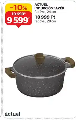 Auchan Actuel indukciós fazék ajánlat