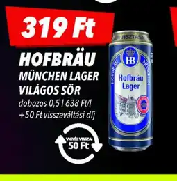 CBA Hofbräu München Lager Világos Sör ajánlat
