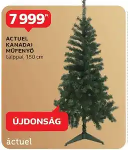 Auchan ACTUEL Kanadai műfenyő ajánlat