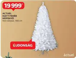 Auchan ACTUEL MATT FEHÉR MŰFENYŐ ajánlat