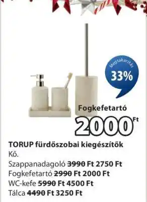 JYSK TORUP fürdőszobai kiegészítők ajánlat