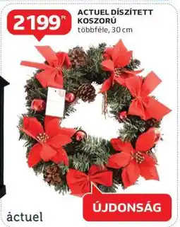 Auchan ACTUEL DÍSZÍTETT KOSZORÚ ajánlat