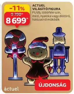 Auchan ACTUEL VILÁGÍTÓ FIGURA ajánlat